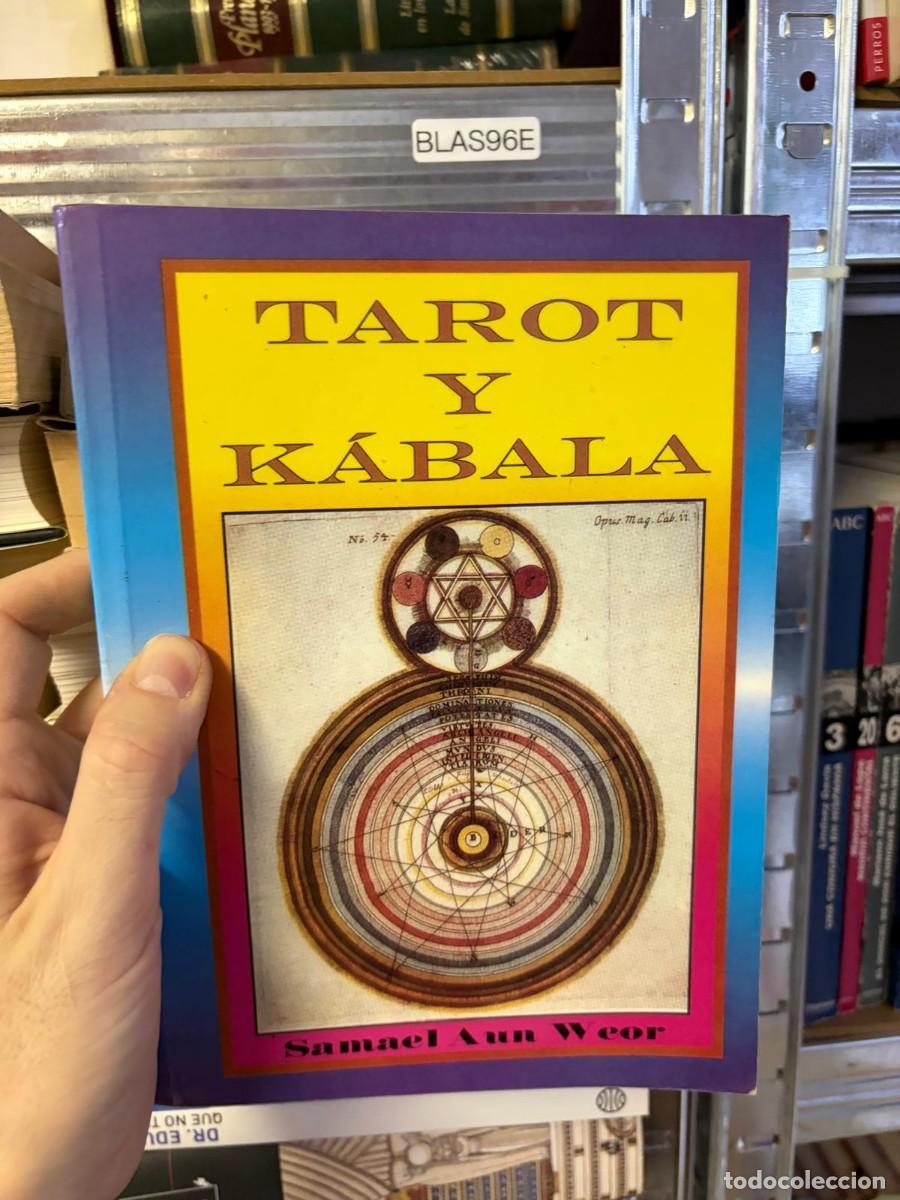 Libros de segunda mano: BLAS96E Tarot y K&aacute;bala &ndash; Samael Aun Weor. Ediciones Gn&oacute;sticas.