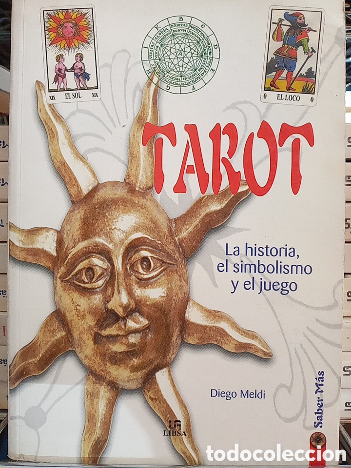 Libros de segunda mano: TAROT DIEGO MELDI.HISTORIA SIMBOLISMO Y EL JUEGO.LIBSA