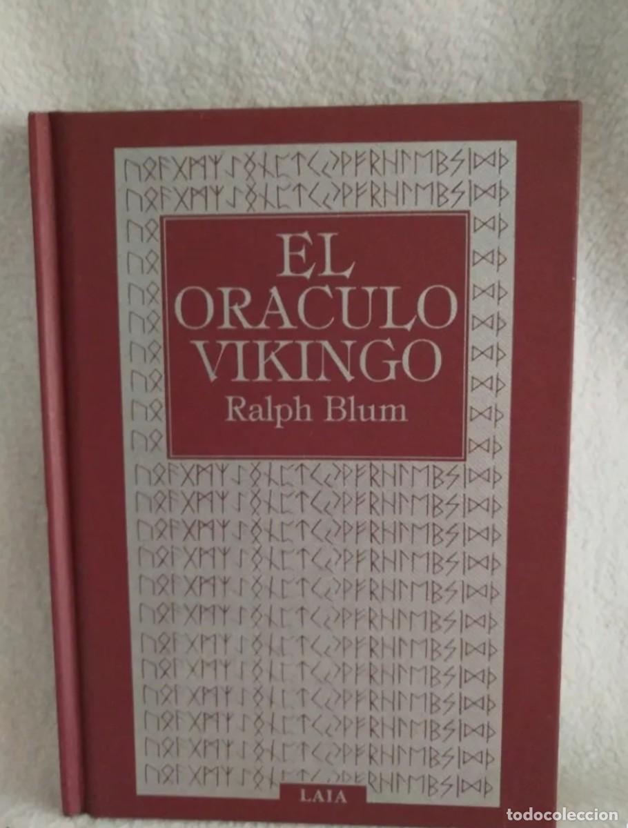 Libros de segunda mano: El or&aacute;culo vikingo. Ralph Blum - runas esoterismo magia m&iacute;stico arte adivinaci&oacute;n tarot cabala