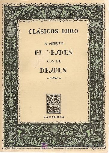 Libros de segunda mano: * TEATRO * El desd&eacute;n con el desd&eacute;n / A. Moreto - Foto 1