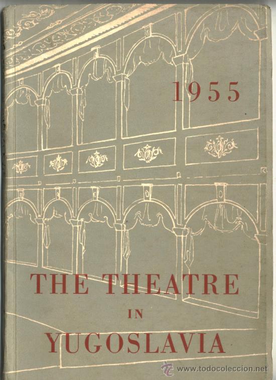 Second hand books: Milan Bogdanovic: The Theatre in Yugoslavia - Teatro