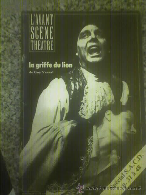 Libri di seconda mano: L'AVANT SCENE THEATRE - La u&ntilde;a del le&oacute;n, de Guy Vassal - (en franc&eacute;s)- 1984