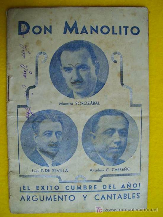 Libri di seconda mano: DON MANOLITO. FERNANDEZ DE SEVILLA Luis, CARRE&Ntilde;O Anselmo C. S/F aprox 1950