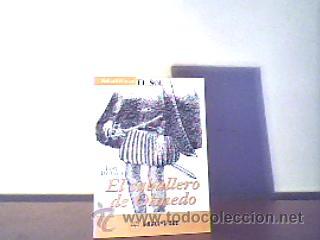 Libros de segunda mano: EL CABALLERO DE OLMEDO;LOPE DE VEGA;EL SOL 1991;&iexcl;NUEVO!