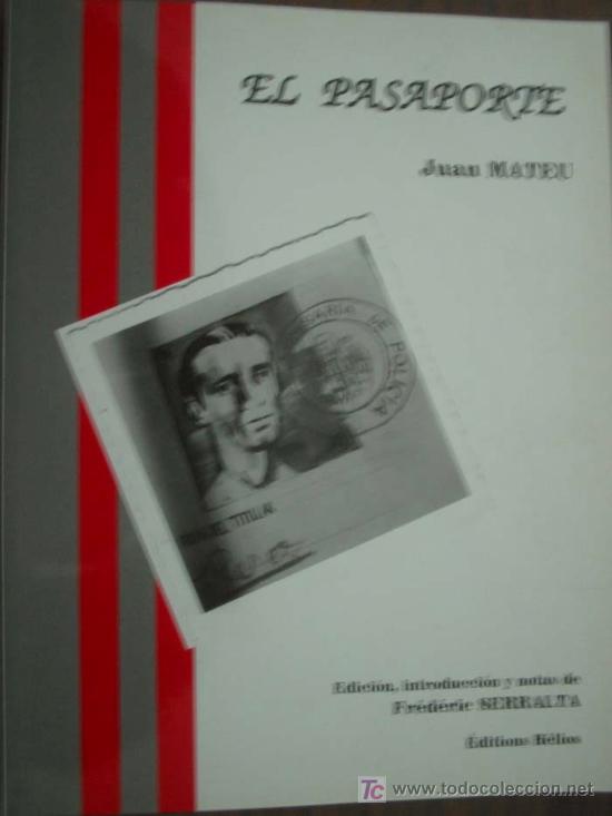 Libros de segunda mano: EL PASAPORTE. MATEU, Juan. 2001. H&eacute;lios - Foto 1
