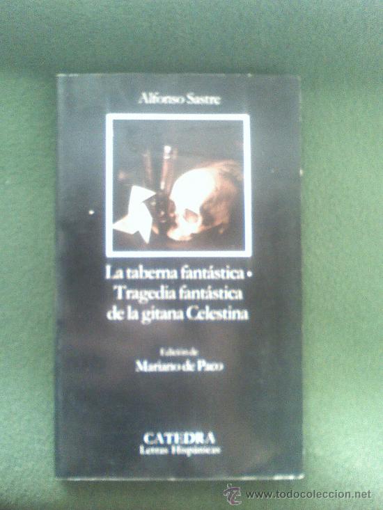 Libros de segunda mano: LA TABERNA FANTASTICA ALFONSO SASTRE - Foto 1
