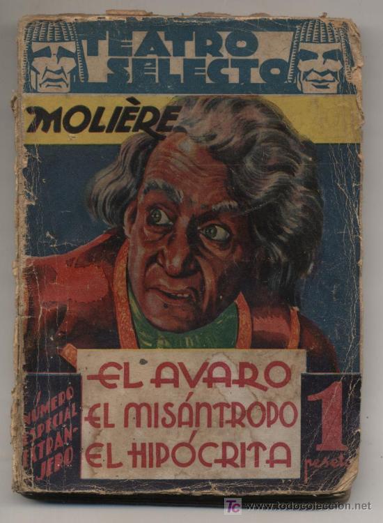 Libros de segunda mano: Teatro Selecto. El Avaro.El Mis&aacute;ntropo.El Hip&oacute;crita. Moliere. Edit. Cisne. - Foto 1