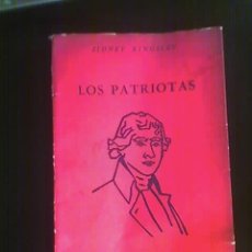 Libros de segunda mano: LOS PATRIOTAS, POR SIDNEY KINGSLEY - EDICIONES LOSANGE - ARGENTINA - 1947. Lote 19043933