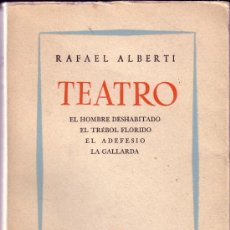Libros de segunda mano: RAFAEL ALBERTI.TEATRO.BUENOS AIRES 1956