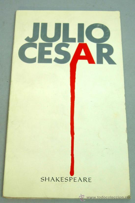 Libros de segunda mano: Julio C&eacute;sar La ambici&oacute;n del poder Shakespeare Direcci&oacute;n general teatro y espect&aacute;culos 1976 - Foto 1