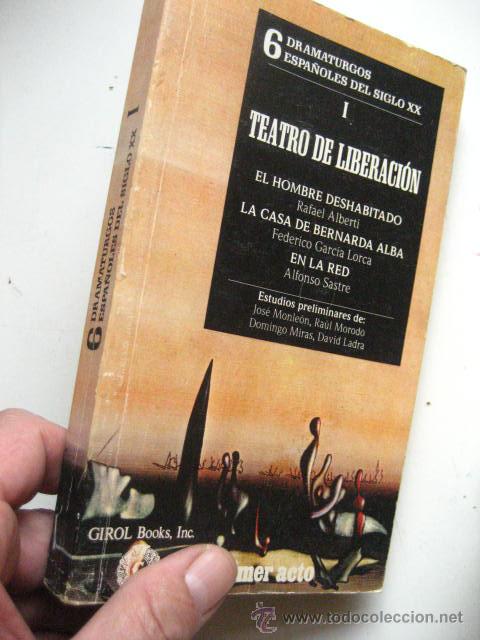 Livres d'occasion: teatro de liberacion - alberti lorca sastre - monleon morodo - miras - ladra  (teatro c1 )