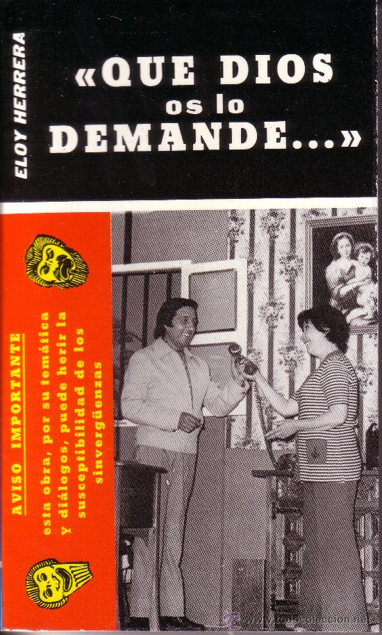 Libros de segunda mano: QUE DIOS OS LO DEMANDE. Eloy Herrera - Foto 1
