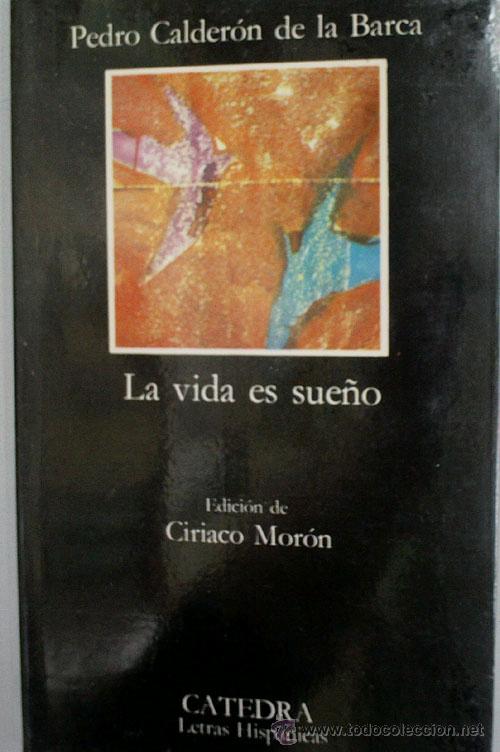 Libros de segunda mano: LA VIDA ES SUE&Ntilde;O. CALDERON DE LA BARCA. 1988 - Foto 1