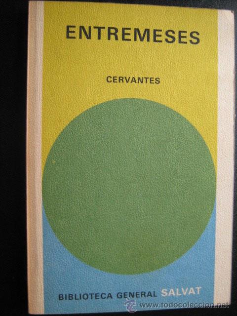 Libros de segunda mano: ENTREMESES.  CERVANTES, Miguel. 1972 - Foto 1