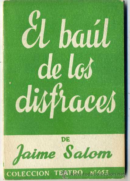 Libros de segunda mano: JAIME SALOM : EL BA&Uacute;L DE LOS DISFRACES - Foto 1
