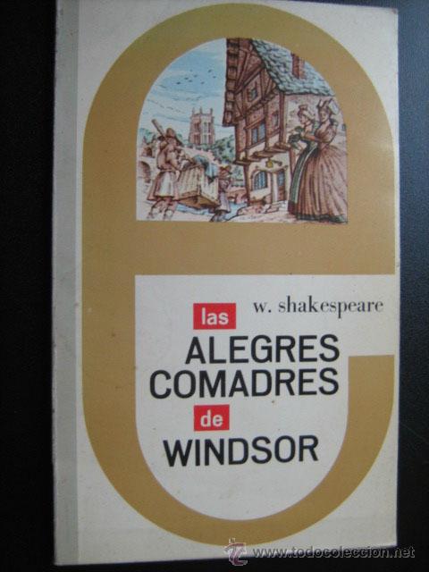 Libros de segunda mano: LAS ALEGRES COMADRES DE WINDSOR.  SHAKESPEARE, W. 1965 - Foto 1
