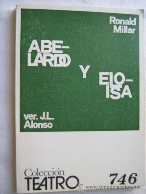 Libros de segunda mano: ABELARDO Y ELOISA. MILLAR, Ronald. 1973 - Foto 1