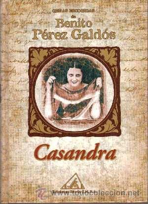 Libros de segunda mano: CASANDRA. BENITO P&Eacute;REZ GALD&Oacute;S. RUEDA (2002) Ref. 6801 - Foto 1