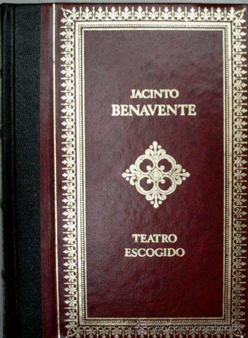 Libros de segunda mano: TEATRO ESCOGIDO. BENAVENTE Jacinto. 1985 - Foto 1