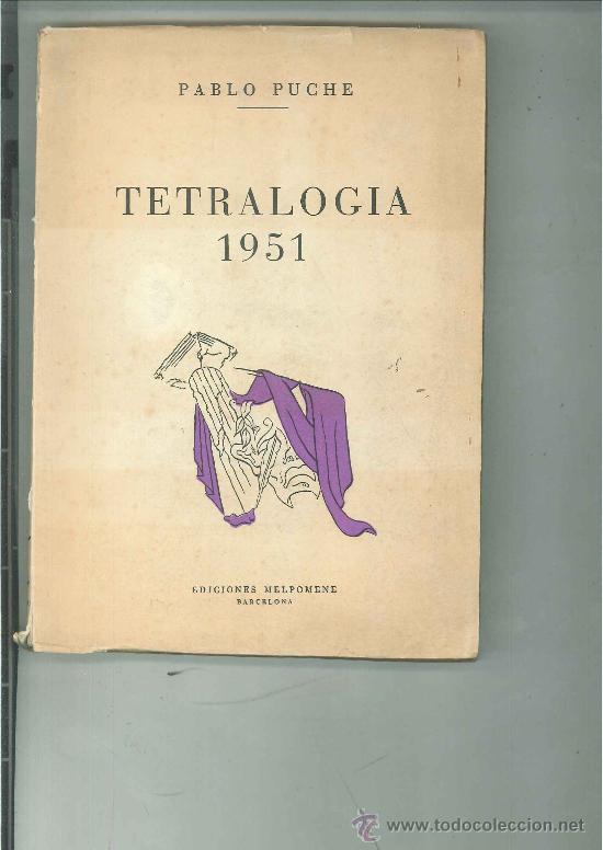 Libros de segunda mano: TETRALOGIA 1951. Pablo Puche - Foto 1