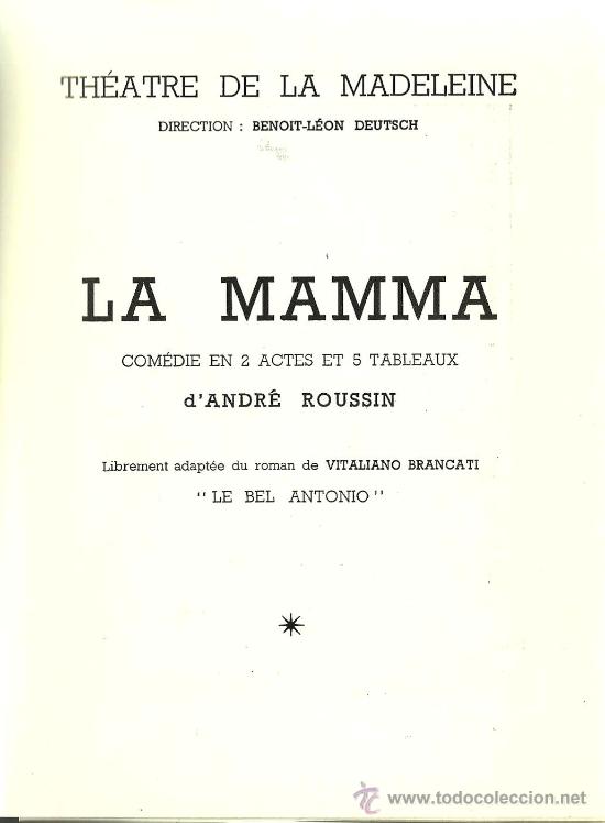 Libros de segunda mano: Programa teatral : La Mamma  de Andr&eacute; Roussin en el Th&eacute;atre de la Madeleine - 1955 - Foto 1
