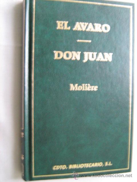 Libros de segunda mano: EL AVARO/ DON JUAN. MOLI&Egrave;RE. 1990 - Foto 1