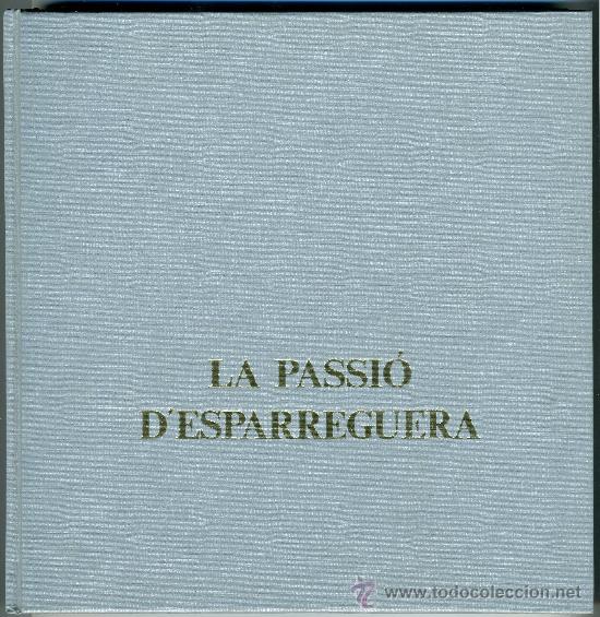Libros de segunda mano: La Passio D&rsquo;ESPARREGUERA (Catal&aacute;n) - Foto 2