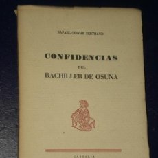 Libros de segunda mano: CONFIDENCIAS DEL BACHILLER DE OSUNA.. Lote 31935495