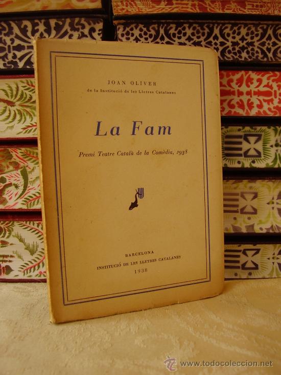 Libros de segunda mano: La Fam .  Autor: Oliver, Joan - Foto 1