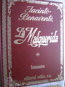 Libros de segunda mano: LA MALQUERIDA. BENAVENTE, Jacinto. 1974 - Foto 1