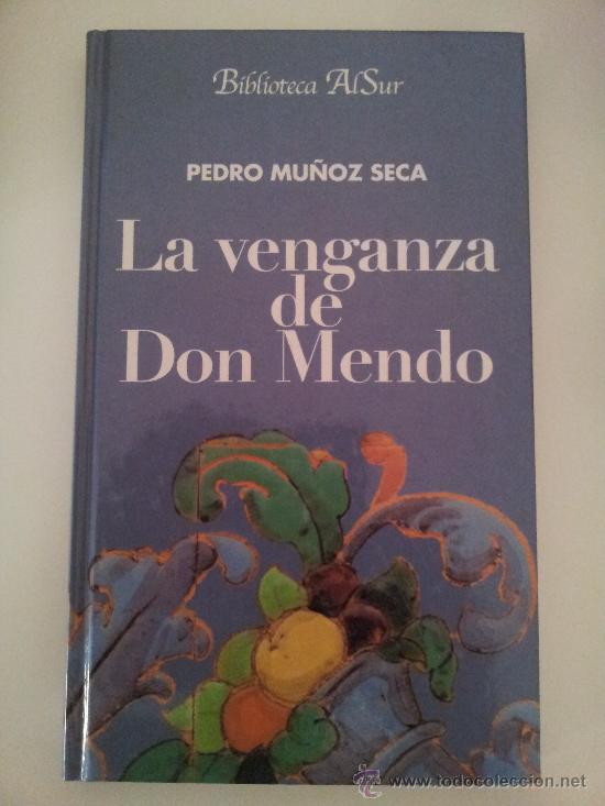 Libros de segunda mano: LA VENGANZA DE DON MENDO. PEDRO MU&Ntilde;OZ SECA. 2002 - Foto 1