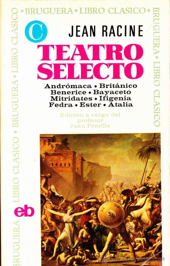Libri di seconda mano: TEATRO SELECTO - JEAN RACINE - LIBRO CLASICO BRUGURERA