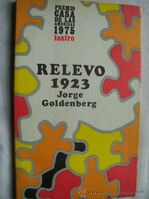 Libros de segunda mano: RELEVO 1923. GOLDENBERG, Jorge. 1975 - Foto 1