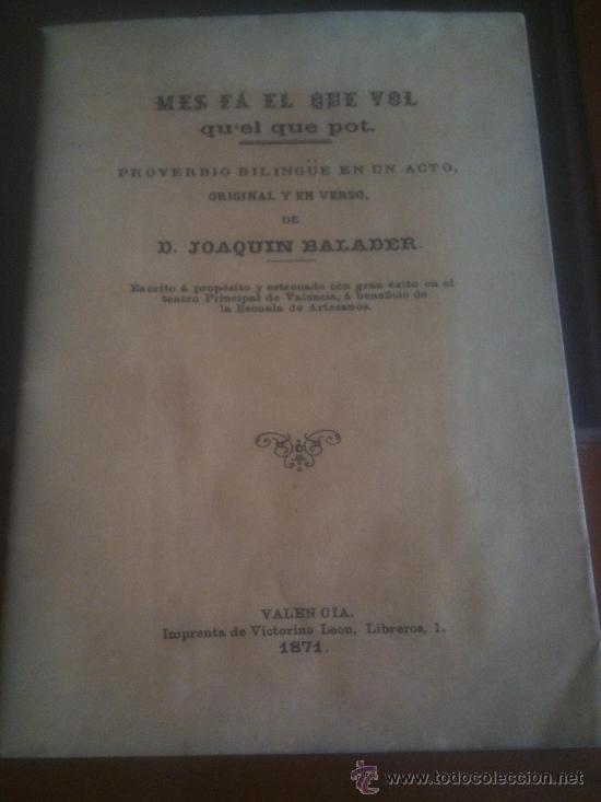 Livres d'occasion: REPLICA A&Ntilde;O 1992 - MES FA EL QUE VOL QUE QU'EL QUE POT - D. JOAQUIN BALADER - A&Ntilde;O 1871