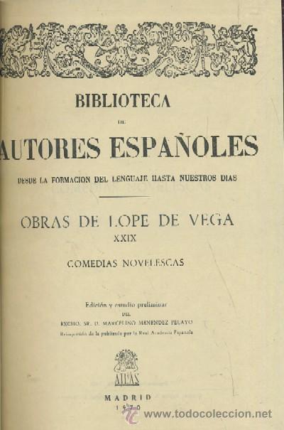 Libros de segunda mano: OBRAS DE LOPE DE VEGA XXIX COMEDIAS NOVELESCAS.  A-TEA-173