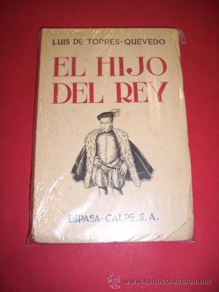 Libros de segunda mano: TORRES-QUEVEDO, Luis de - El hijo del rey - Foto 1