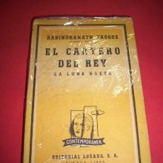 Libros de segunda mano: TAGORE, RABINDRANATH. EL CARTERO DEL REY ; LA LUNA NUEVA