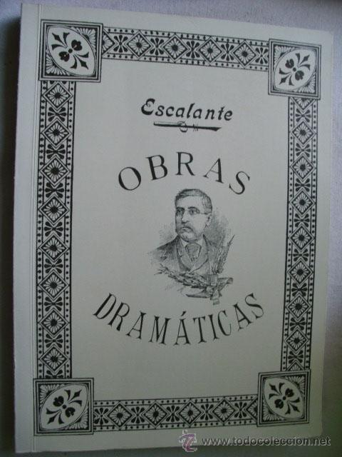 Libros de segunda mano: OBRAS DRAM&Aacute;TICAS. ESCALANTE. 1976 - Foto 1