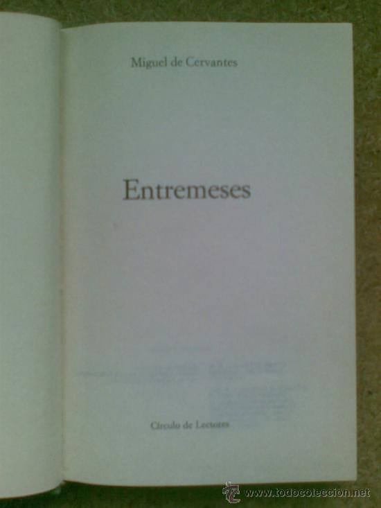 Libros de segunda mano: Entremeses (1970) / Miguel de Cervantes. C&iacute;rculo de Lectores. - Foto 3