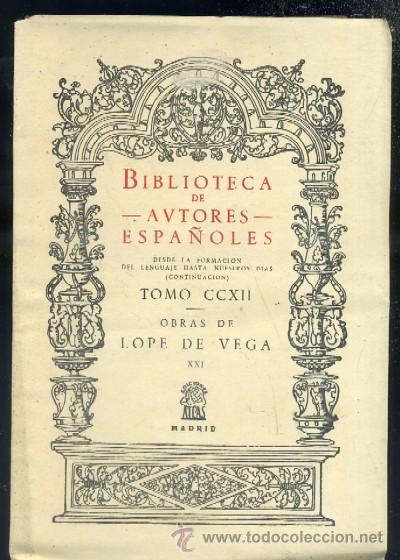 Libros de segunda mano: OBRAS DE LOPE DE VEGA. TOMO XXI. CRONICAS Y LEYENDAS DRAMATICAS DE ESPA&Ntilde;A.  A-TEA-199