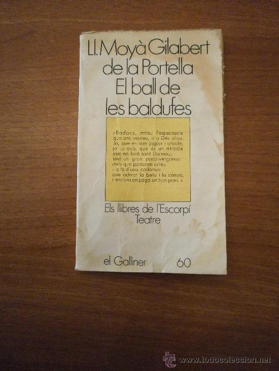 Second hand books: EL BALL DE LES BALDUFES -- LL MOYA GILABERT  DE LA PORTELLA