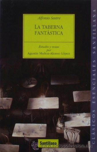 Libros de segunda mano: La taberna fant&aacute;stica de Alfonso Sastre - Foto 1