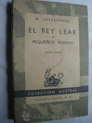 Libros de segunda mano: EL REY LEAR Y PEQUE&Ntilde;OS POEMAS.  SHAKESPEARE, W. 1959. Austral 54 - Foto 1