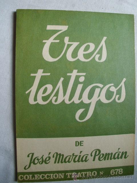Libros de segunda mano: TRES TESTIGOS. PEM&Aacute;N, Jos&eacute; Mar&iacute;a. 1971. - Foto 1