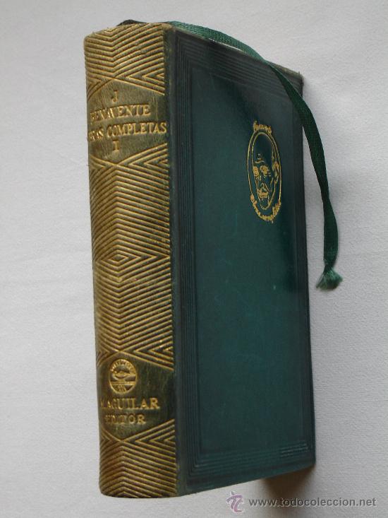 Libros de segunda mano: OBRAS COMPLETAS JACINTO BENAVENTE, TOMO I. COLECCI&Oacute;N JOYA AGUILAR 1945