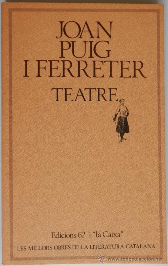 Libros de segunda mano: Teatre de Joan Puig i Ferreter - Foto 1