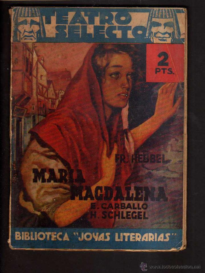 Libros de segunda mano: Mar&iacute;a Magdalena. Teatro Selecto. - Foto 1