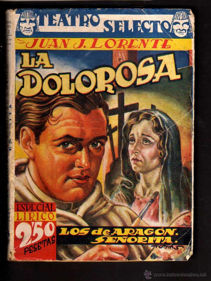 Libros de segunda mano: La Dolorosa. Teatro Selecto. - Foto 1