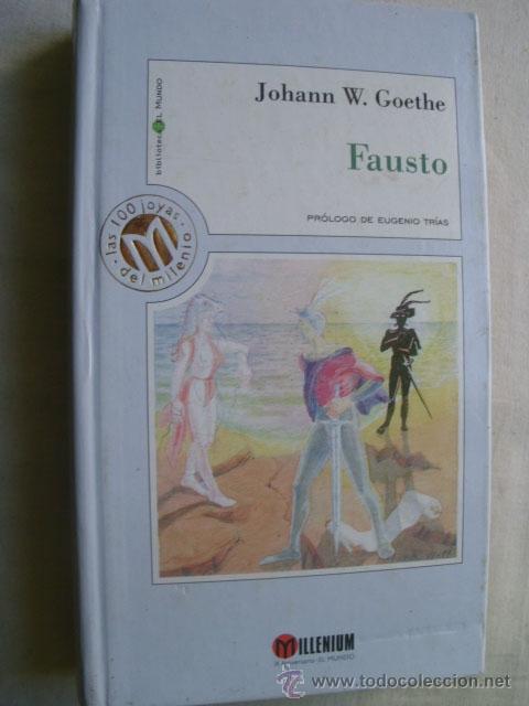 Libros de segunda mano: FAUSTO.  GOETHE, Johann W. 1999 - Foto 1