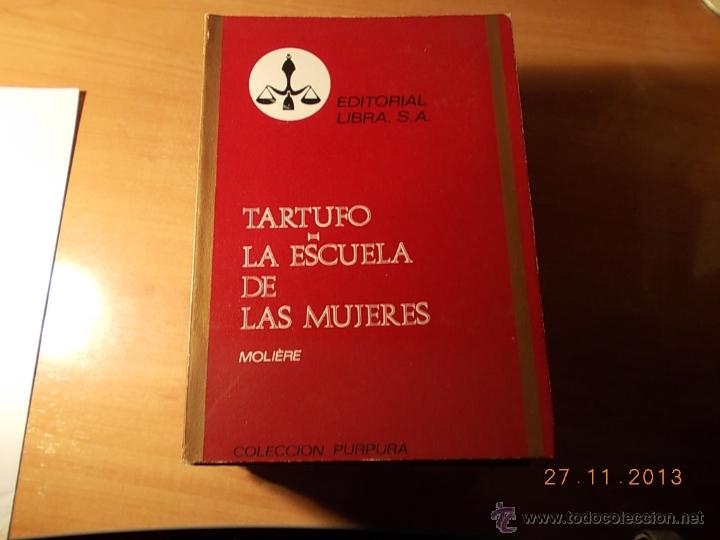 Libros de segunda mano: TARTUFO. LA ESCUELA DE LAS MUJERES. - Foto 1